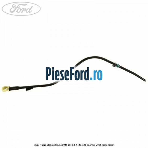 Suport joja ulei Ford Kuga 2016-2018 2.0 TDCi 120 cp Suport joja ulei Ford Kuga 2016-2018 2.0 TDCi 120 cp XRMA, XRMB, XRMC diesel