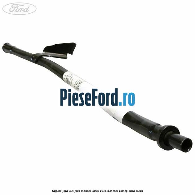 Suport joja ulei Ford Mondeo 2008-2014 2.0 TDCi 130 cp AZBA diesel