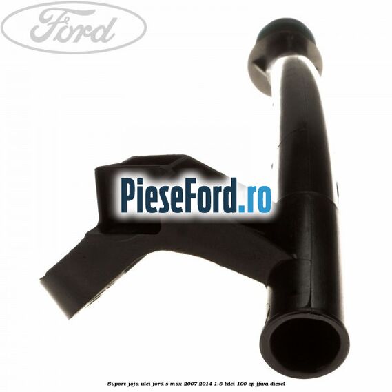 Suport joja ulei Ford S-Max 2007-2014 1.8 TDCi 100 cp FFWA diesel
