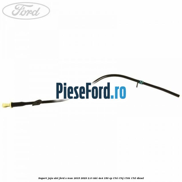 Suport joja ulei Ford S-Max 2015-2023 2.0 TDCi 4x4 150 cp T7CI, T7CJ, T7CK, T7CL diesel