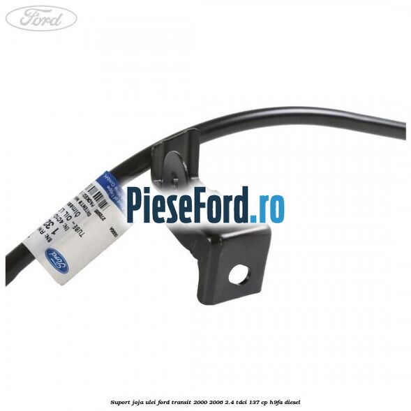 Suport joja ulei Ford Transit 2000-2006 2.4 TDCi 137 cp H9FA diesel