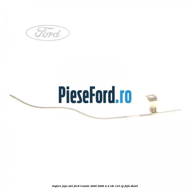 Suport joja ulei Ford Transit 2000-2006 2.4 TDE 115 cp FXFA diesel