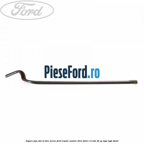 Suport joja ulei in bloc motor Ford Transit Connect 2013-2018 1.6 TDCi 95 cp TZGA, TZGB diesel