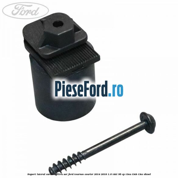 Suport lateral carcasa filtru aer Ford Tourneo Courier 2014-2018 1.6 TDCi 95 cp T3CA, T3CB, T3CC diesel