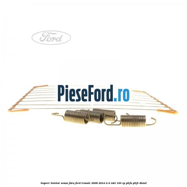 Suport lombar scaun fata Ford Transit 2006-2014 2.4 TDCi 100 cp PHFA, PHFC diesel