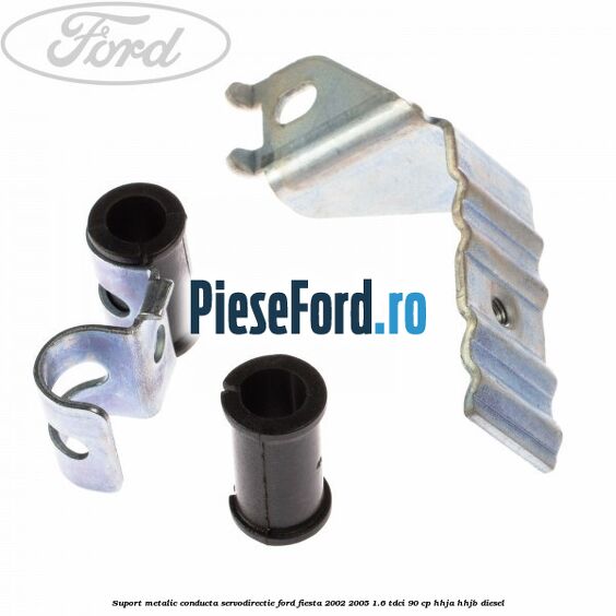 Suport metalic conducta servodirectie Ford Fiesta 2002-2005 1.6 TDCi 90 cp HHJA, HHJB diesel
