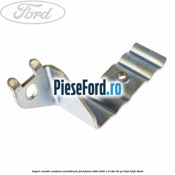 Suport metalic conducta servodirectie Ford Fiesta 2002-2005 1.6 TDCi 90 cp HHJA, HHJB diesel