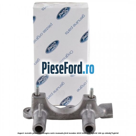 Suport metalic planetara dreapta cutie manuala Ford Mondeo 2019-2023 2.0 Hybrid 188 cp Suport metalic planetara dreapta cutie manuala Ford Mondeo 2019-2023 2.0 Hybrid 188 cp C20EDEF hybrid
