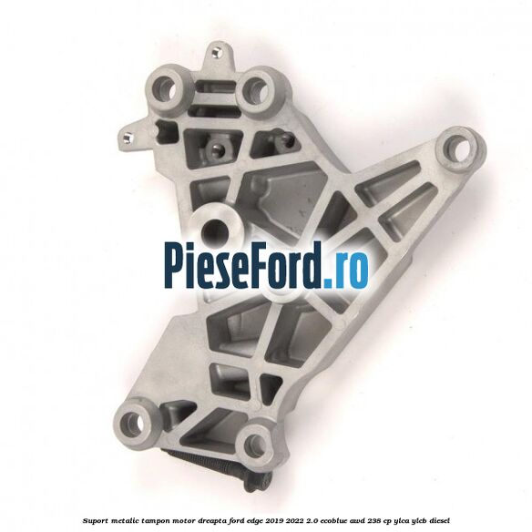 Suport metalic tampon motor dreapta Ford Edge 2019-2022 2.0 EcoBlue AWD 238 cp Suport metalic tampon motor dreapta Ford Edge 2019-2022 2.0 EcoBlue AWD 238 cp YLCA, YLCB diesel