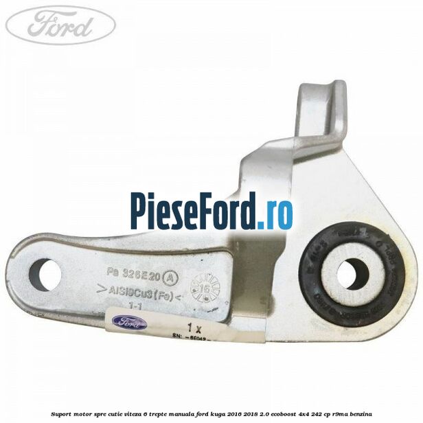 Suport motor spre cutie viteza 6 trepte manuala Ford Kuga 2016-2018 2.0 EcoBoost 4x4 242 cp R9MA benzina