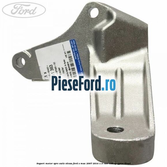 Suport motor spre cutie viteza Ford S-Max 2007-2014 1.8 TDCi 125 cp QYWA diesel