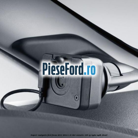 Suport navigatie Ford Focus 2011-2014 1.6 TDCi ECOnetic 105 cp NGDA, NGDB diesel