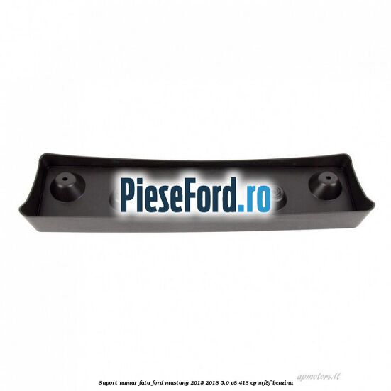 Suport numar fata Ford Mustang 2015-2018 5.0 V8 418 cp MF8F benzina