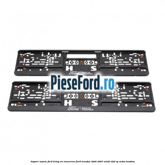 Suport numar Ford Bring On Tomorrow Ford Mondeo 2000-2007 ST220 226 cp MEBA benzina