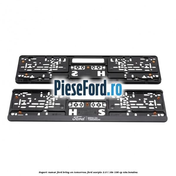 Suport numar Ford Bring On Tomorrow Ford Scorpio 2.0 i 16V 136 cp N3A benzina