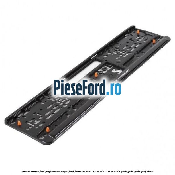 Suport numar Ford Performance negru Ford Focus 2008-2011 1.6 TDCi 109 cp