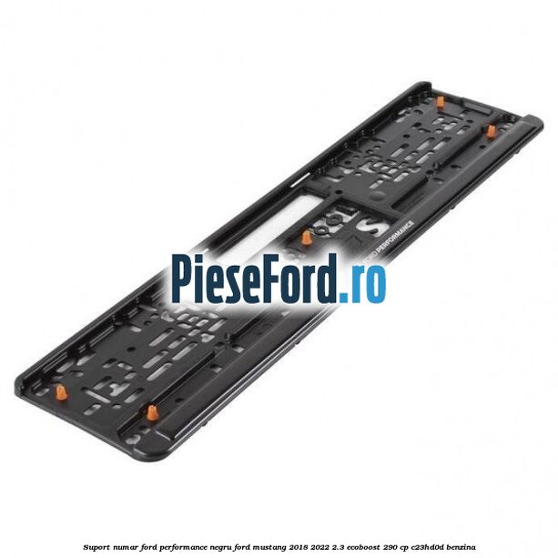 Suport numar Ford Performance negru Ford Mustang 2018-2022 2.3 EcoBoost 290 cp