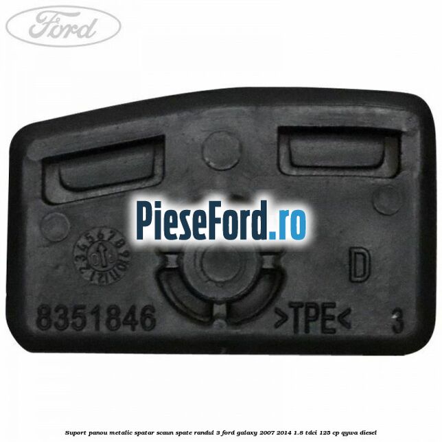 Suport panou metalic spatar scaun spate randul 3 Ford Galaxy 2007-2014 1.8 TDCi 125 cp QYWA diesel
