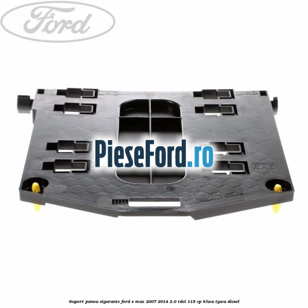 Suport panou sigurante Ford S-Max 2007-2014 2.0 TDCi 115 cp KLWA, TYWA diesel