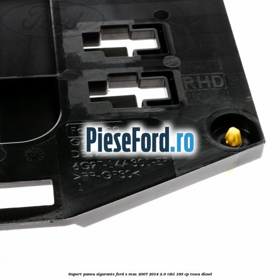 Suport panou sigurante Ford S-Max 2007-2014 2.0 TDCi 163 cp Suport panou sigurante Ford S-Max 2007-2014 2.0 TDCi 163 cp TXWA diesel