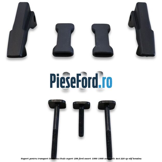 Suport pentru transport bicicleta Thule Expert 298 Ford Escort 1990-1995 Cosworth 4x4 220 cp N5F benzina