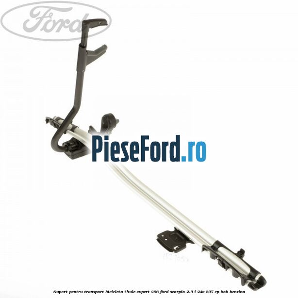 Suport pentru transport bicicleta Thule Expert 298 Ford Scorpio 2.9 i 24V 207 cp BOB benzina