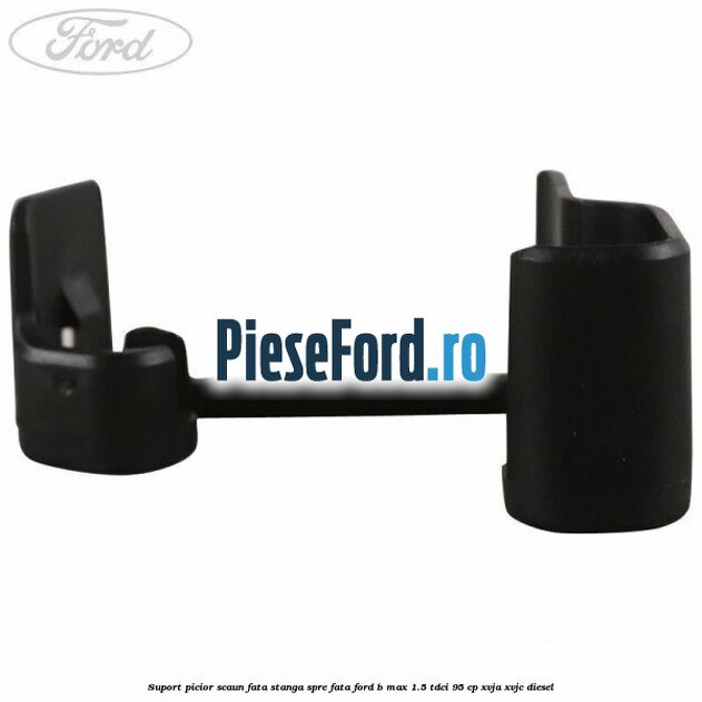 Suport picior scaun fata stanga spre fata Ford B-Max 1.5 TDCi 95 cp XVJA, XVJC diesel