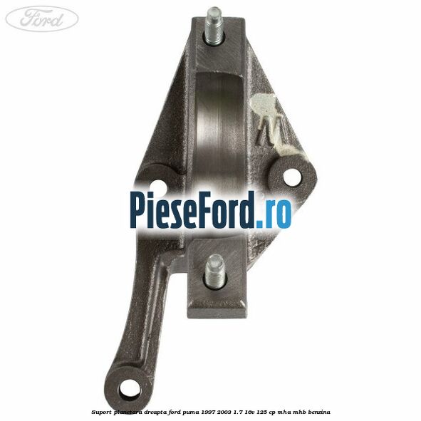 Suport planetara dreapta Ford Puma 1997-2003 1.7 16V 125 cp MHA, MHB benzina