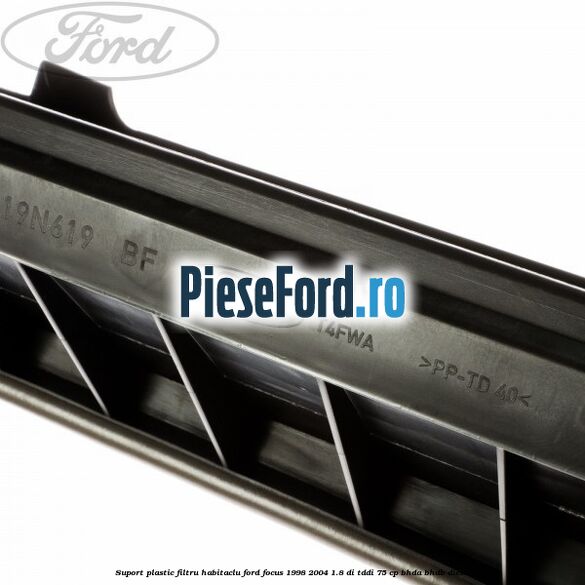 Suport plastic filtru habitaclu Ford Focus 1998-2004 1.8 DI/TDDi 75 cp BHDA, BHDB diesel