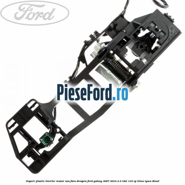 Suport plastic interior maner usa fata dreapta Ford Galaxy 2007-2014 2.0 TDCi 115 cp KLWA, TYWA diesel