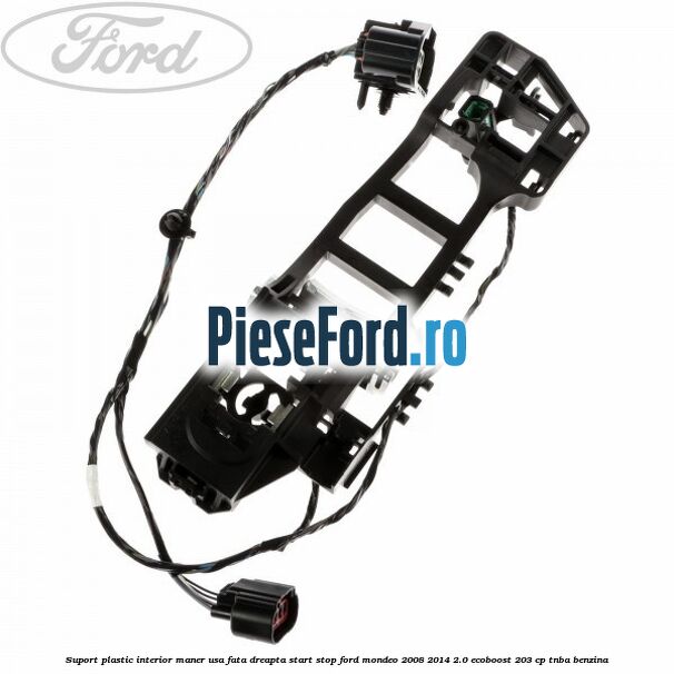 Suport plastic interior maner usa fata dreapta start stop Ford Mondeo 2008-2014 2.0 EcoBoost 203 cp TNBA benzina