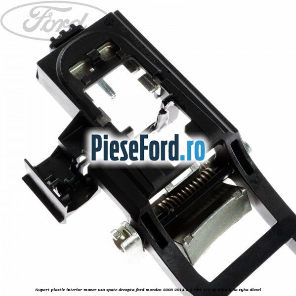 Suport plastic interior maner usa spate dreapta Ford Mondeo 2008-2014 2.0 TDCi 115 cp Suport plastic interior maner usa spate dreapta Ford Mondeo 2008-2014 2.0 TDCi 115 cp KLBA, LPBA, TYBA diesel