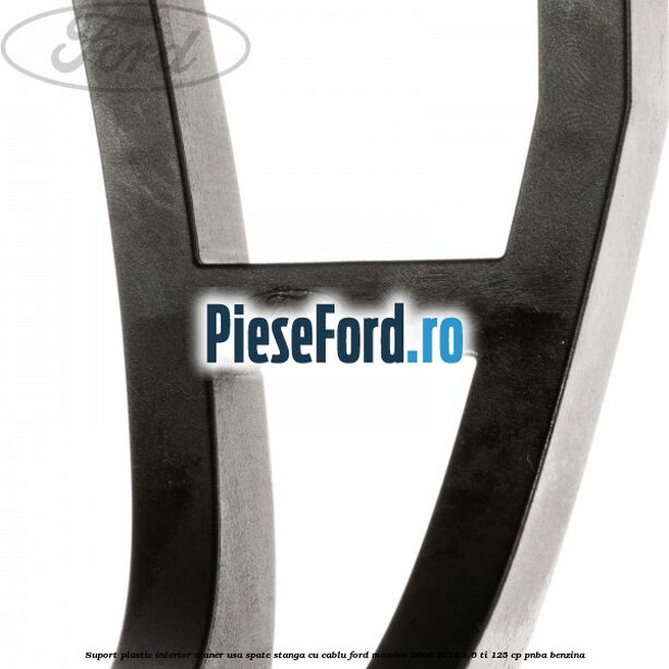 Suport plastic interior maner usa spate stanga cu cablu Ford Mondeo 2008-2014 1.6 Ti 125 cp Suport plastic interior maner usa spate stanga cu cablu Ford Mondeo 2008-2014 1.6 Ti 125 cp PNBA benzina