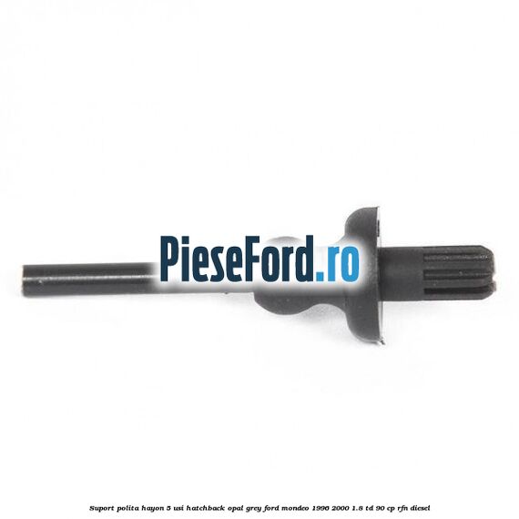Suport polita hayon 5 usi hatchback opal grey Ford Mondeo 1996-2000 1.8 TD 90 cp RFN diesel