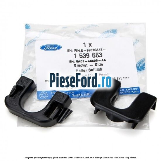 Suport polita portbagaj Ford Mondeo 2014-2018 2.0 TDCi 4x4 150 cp T7CA, T7CC, T7CD, T7CE, T7CF diesel
