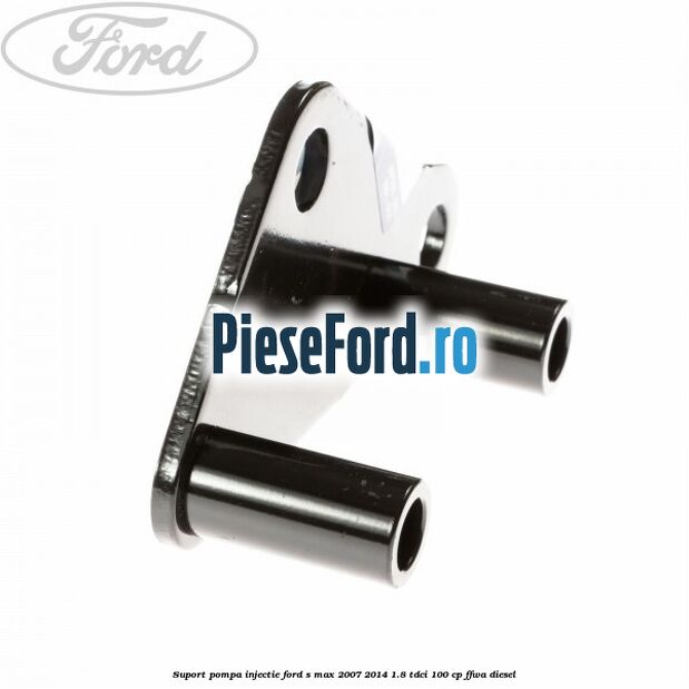 Suport pompa injectie Ford S-Max 2007-2014 1.8 TDCi 100 cp FFWA diesel