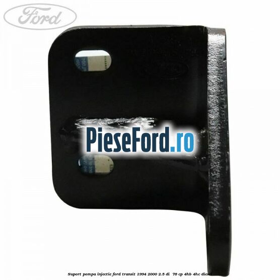 Suport pompa injectie Ford Transit 1994-2000 2.5 DI  76 cp 4HB, 4HC diesel