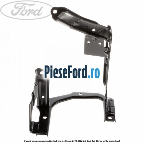 Suport pompa servodirectie electrica Ford Kuga 2008-2012 2.0 TDCi 4x4 136 cp G6DG, UKDA diesel