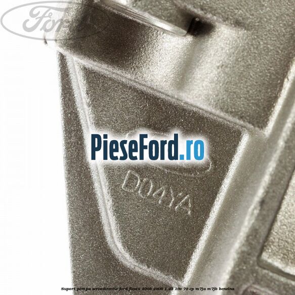 Suport pompa servodirectie Ford Fiesta 2005-2008 1.25 16V 70 cp Suport pompa servodirectie Ford Fiesta 2005-2008 1.25 16V 70 cp M7JA, M7JB benzina