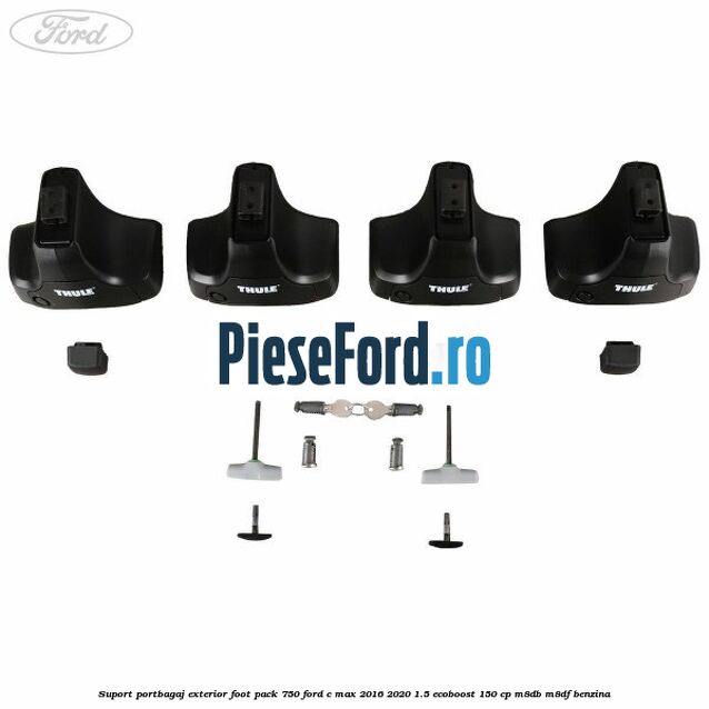 Suport portbagaj exterior foot pack 750 Ford C-Max 2016-2020 1.5 EcoBoost 150 cp M8DB, M8DF benzina