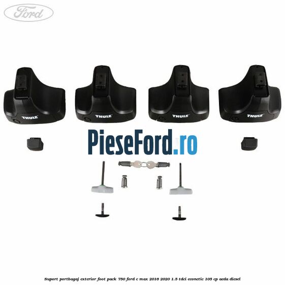 Suport portbagaj exterior foot pack 750 Ford C-Max 2016-2020 1.5 TDCi ECOnetic 105 cp AEDA diesel