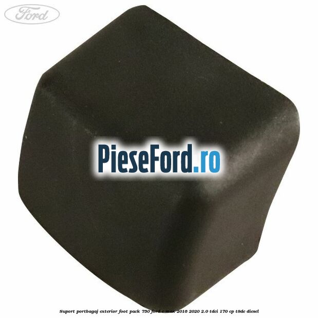 Suport portbagaj exterior foot pack 750 Ford C-Max 2016-2020 2.0 TDCi 170 cp T8DE diesel