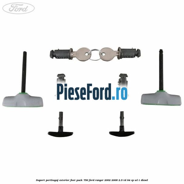 Suport portbagaj exterior foot pack 750 Ford Ranger 2002-2006 2.5 TD 84 cp WL-T diesel