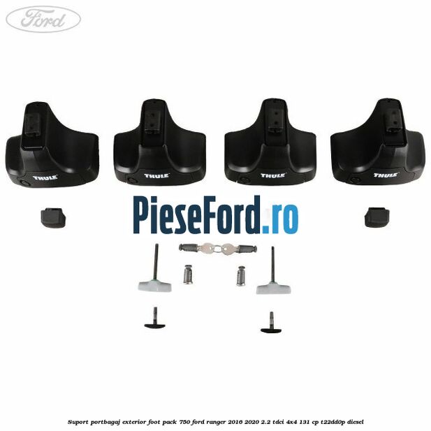 Suport portbagaj exterior foot pack 750 Ford Ranger 2016-2020 2.2 TDCi 4x4 131 cp Suport portbagaj exterior foot pack 750 Ford Ranger 2016-2020 2.2 TDCi 4x4 131 cp T22DD0P diesel