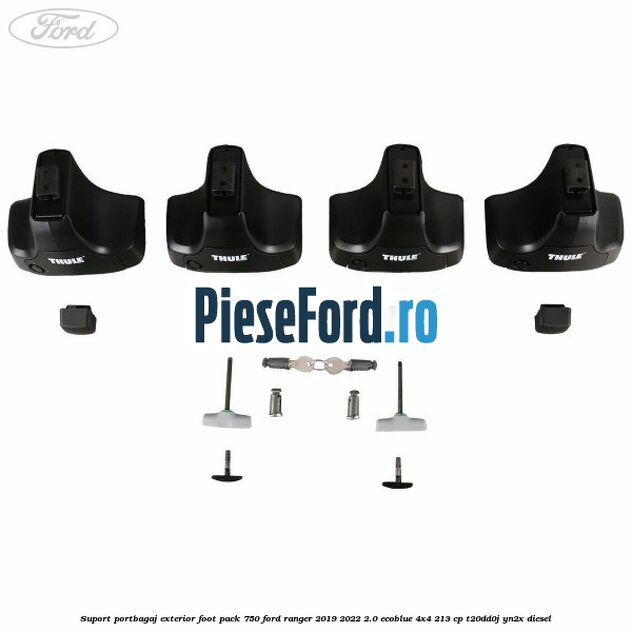 Suport portbagaj exterior foot pack 750 Ford Ranger 2019-2022 2.0 EcoBlue 4x4 213 cp T20DD0J, YN2X diesel