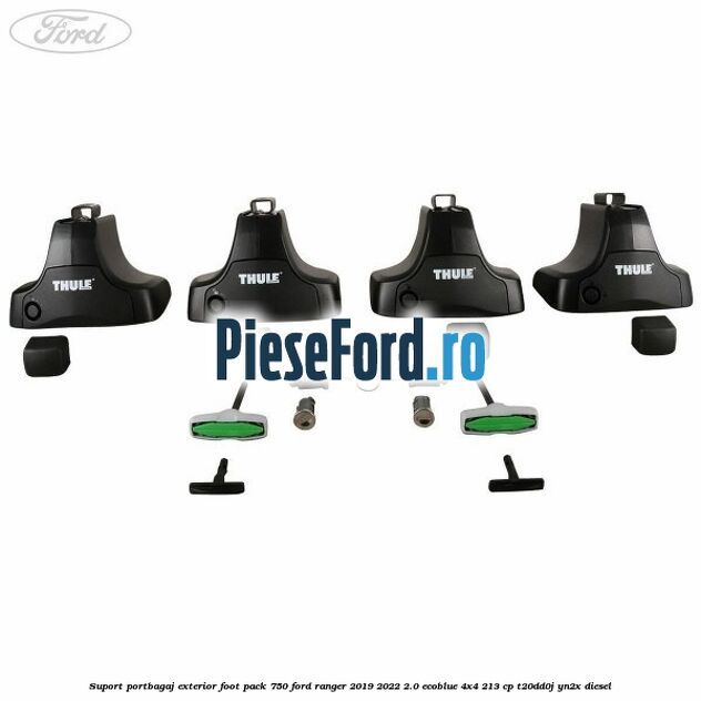 Suport portbagaj exterior foot pack 750 Ford Ranger 2019-2022 2.0 EcoBlue 4x4 213 cp T20DD0J, YN2X diesel