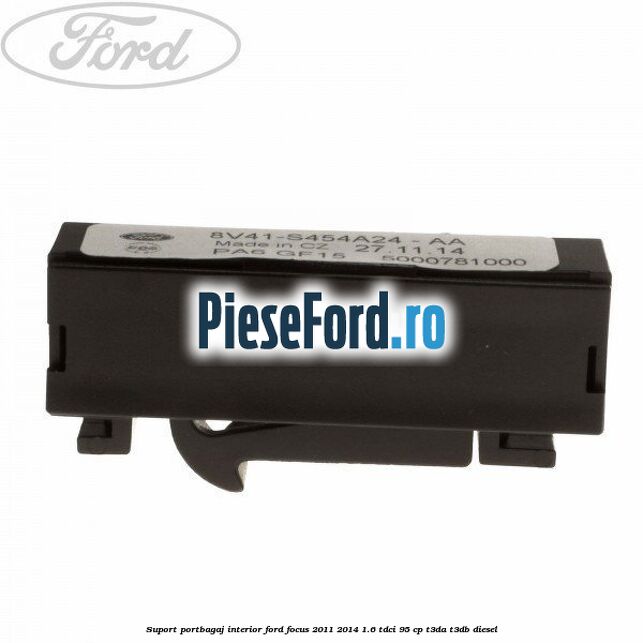 Suport portbagaj interior Ford Focus 2011-2014 1.6 TDCi 95 cp T3DA, T3DB diesel