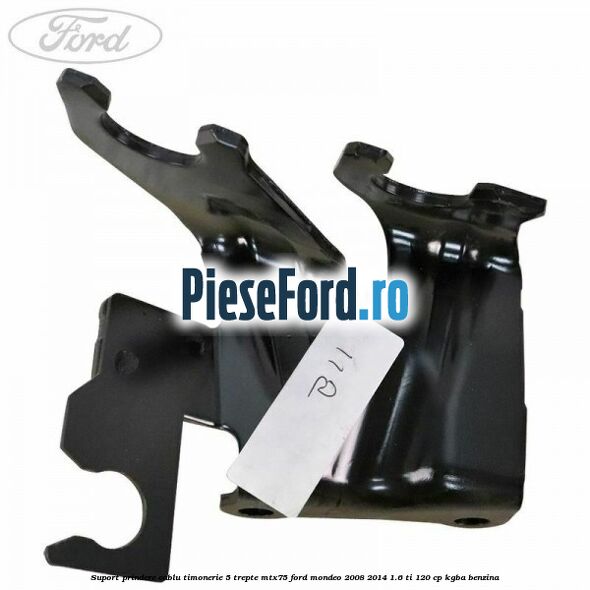 Suport prindere cablu timonerie 5 trepte MTX75 Ford Mondeo 2008-2014 1.6 Ti 120 cp Suport prindere cablu timonerie 5 trepte MTX75 Ford Mondeo 2008-2014 1.6 Ti 120 cp KGBA benzina