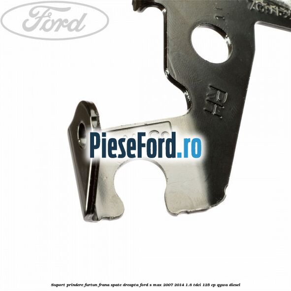 Suport prindere furtun frana spate dreapta Ford S-Max 2007-2014 1.8 TDCi 125 cp Suport prindere furtun frana spate dreapta Ford S-Max 2007-2014 1.8 TDCi 125 cp QYWA diesel