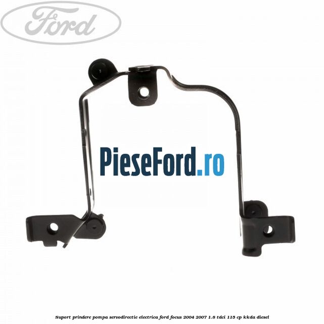 Suport prindere pompa servodirectie electrica Ford Focus 2004-2007 1.8 TDCi 115 cp Suport prindere pompa servodirectie electrica Ford Focus 2004-2007 1.8 TDCi 115 cp KKDA diesel